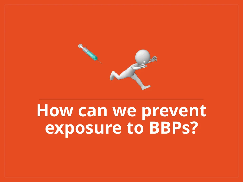 Bloodborne Pathogens Training Please view this - slide 13 of 20