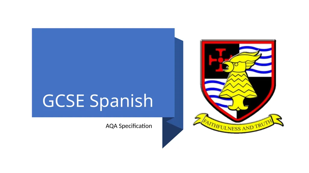 GCSE Spanish AQA Specification Better - slide 1 of 12
