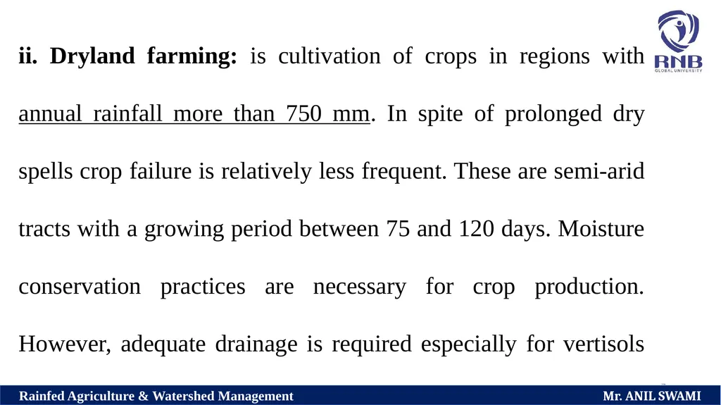 Course Name: Rainfed Agriculture & Watershed - slide 7 of 22