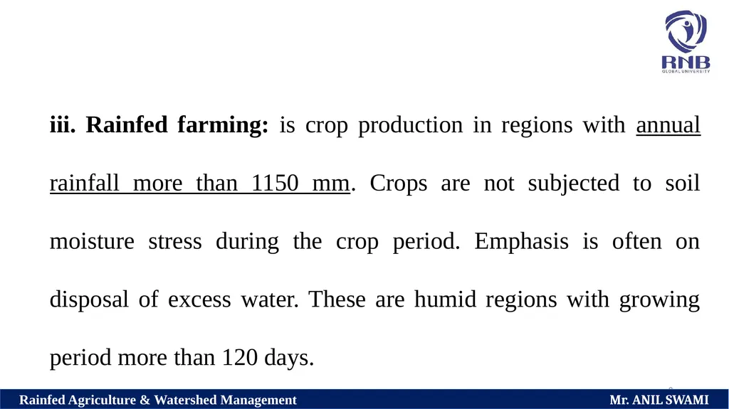 Course Name: Rainfed Agriculture & Watershed - slide 8 of 22
