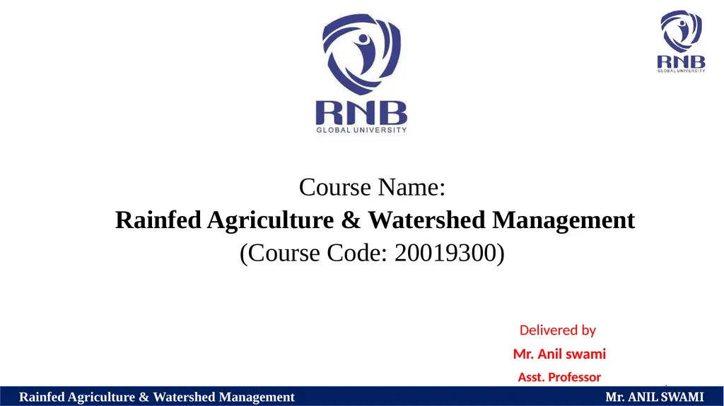Course Name: Rainfed Agriculture & Watershed - slide 1 of 22