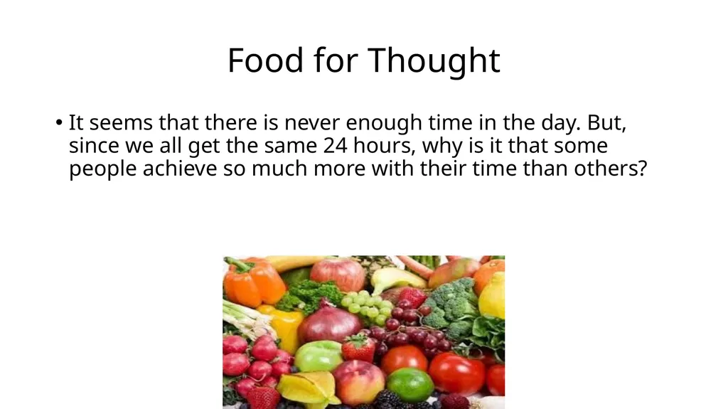 Time Management BY: Dr. Seun Ebiesuwa, Lecturer, - slide 4 of 17