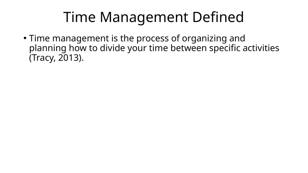Time Management BY: Dr. Seun Ebiesuwa, Lecturer, - slide 7 of 17