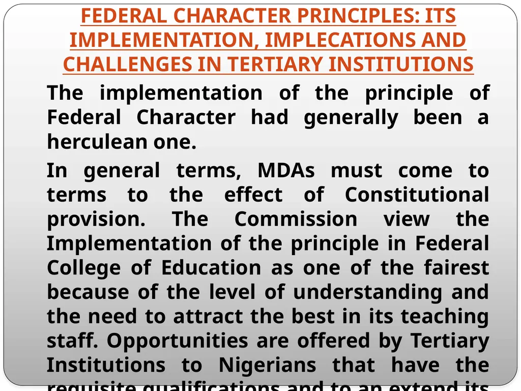 FEDERAL CHARACTER PRINCIPLES: ITS IMPLEMENTATION, - slide 14 of 26
