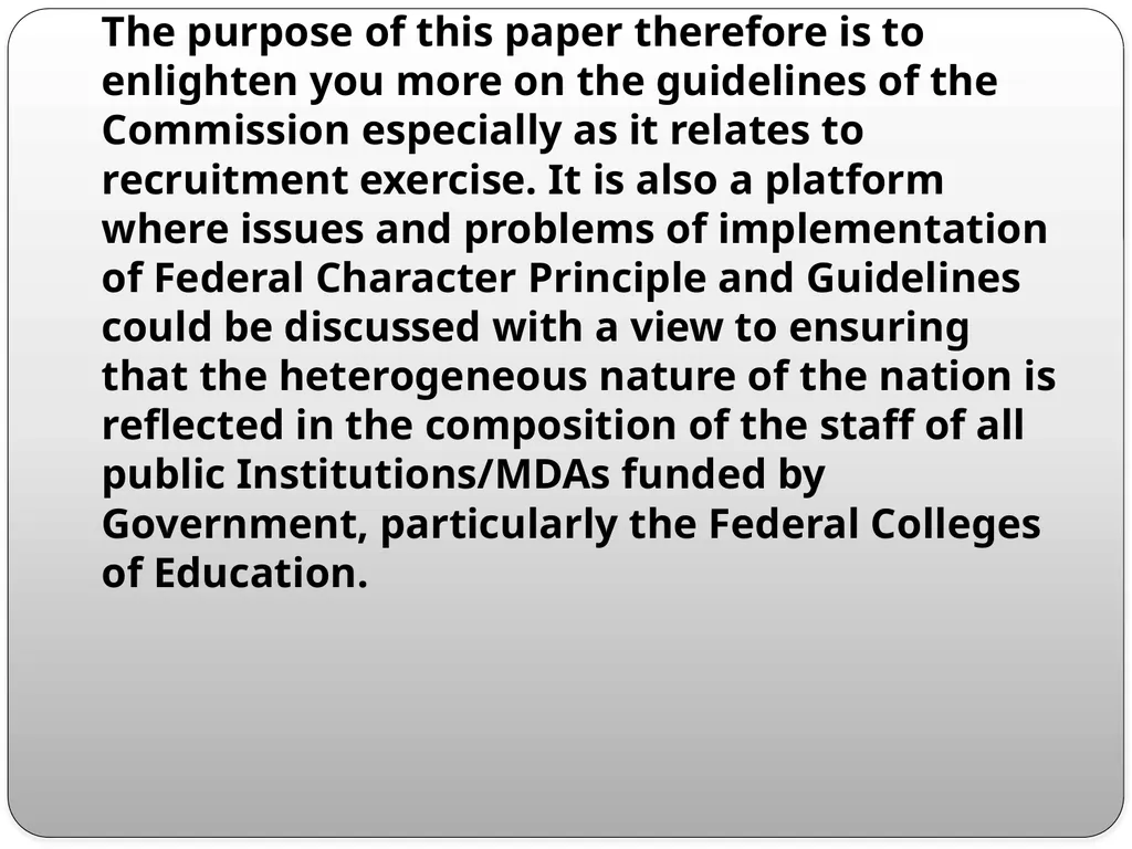 FEDERAL CHARACTER PRINCIPLES: ITS IMPLEMENTATION, - slide 9 of 26