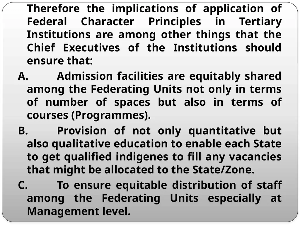 FEDERAL CHARACTER PRINCIPLES: ITS IMPLEMENTATION, - slide 18 of 26