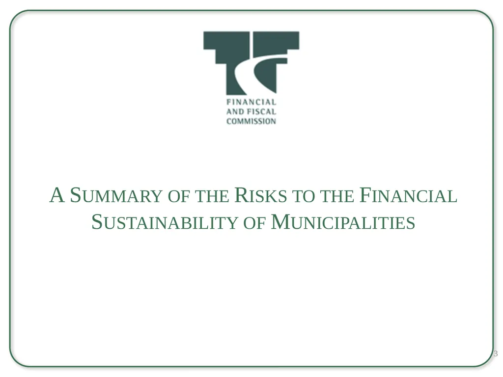 Back to Basics and Challenges to the Financial - slide 3 of 23