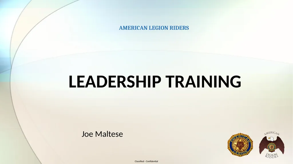 AMERICAN LEGION RIDERS LEADERSHIP TRAINING Joe - slide 1 of 35