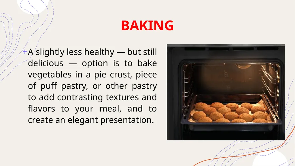 METHODS OF COOKING PROF. VIJENDER NOONWAL DEPT OF - slide 4 of 48