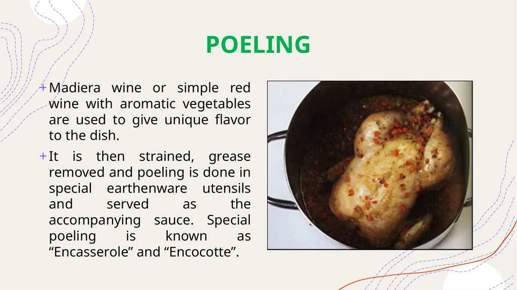 METHODS OF COOKING PROF. VIJENDER NOONWAL DEPT OF - slide 38 of 48