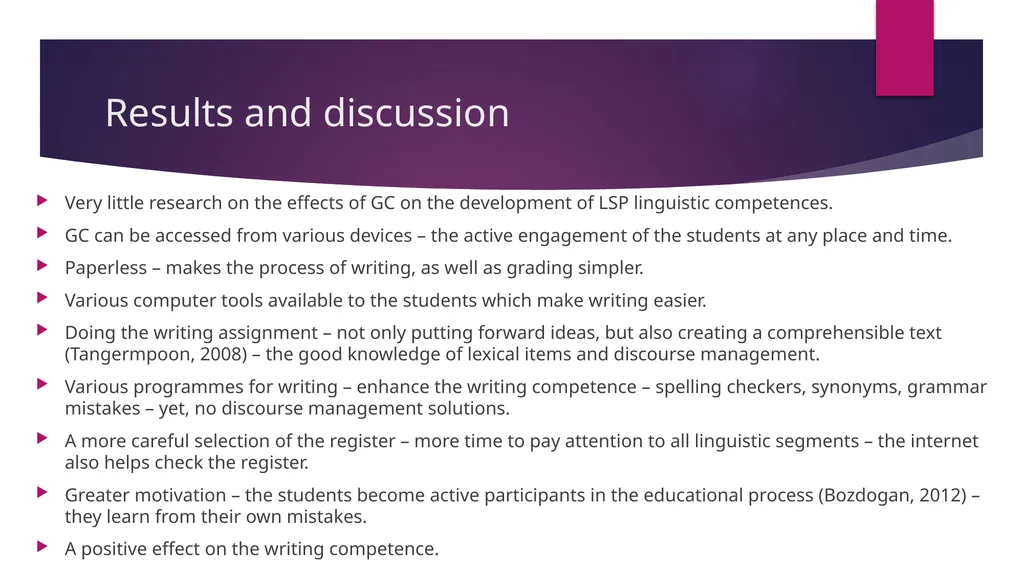 Students’ Perceptions on the Use of Google - slide 15 of 25