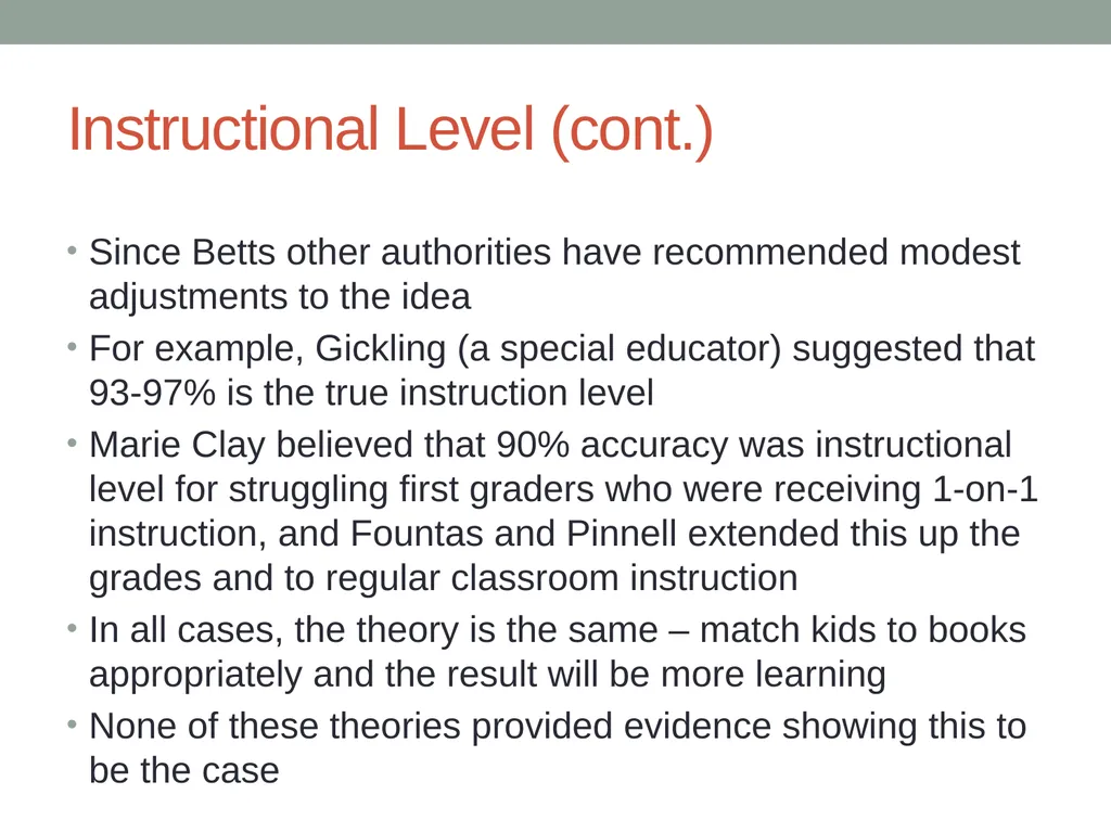 Doing Away with the Instructional Level Timothy - slide 9 of 79