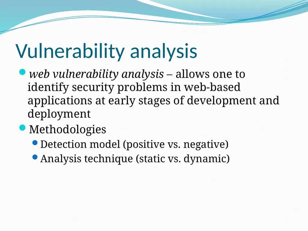 Vulnerability Analysis of Web-Based Applications - slide 5 of 63