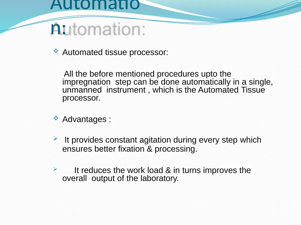 Tissue Processing Dr. Rucha Gore HISTOLOGY : It is - slide 46 of 50