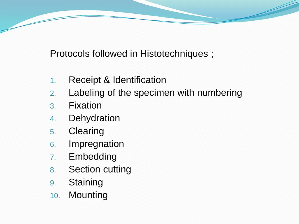 Tissue Processing Dr. Rucha Gore HISTOLOGY : It is - slide 8 of 50