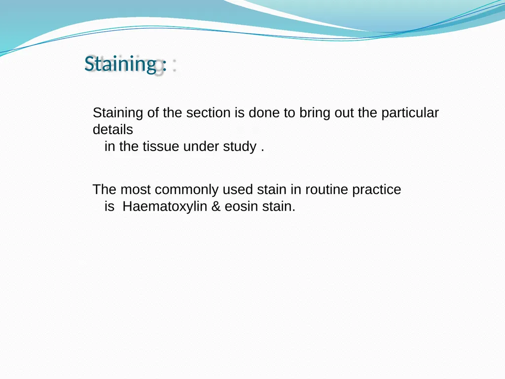 Tissue Processing Dr. Rucha Gore HISTOLOGY : It is - slide 39 of 50