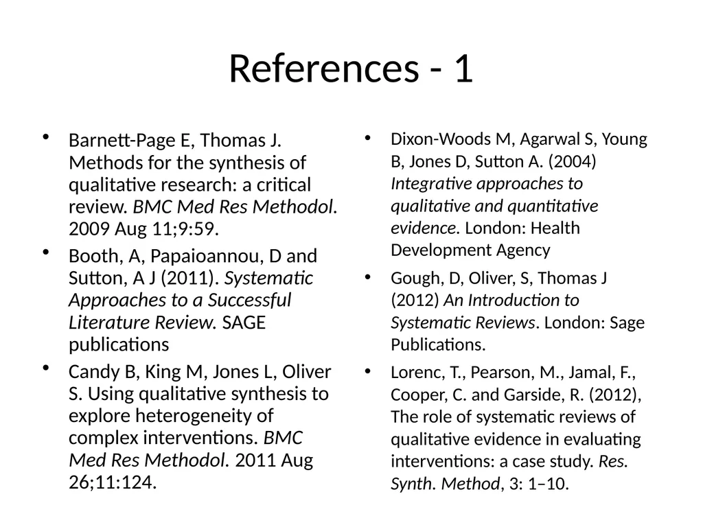 Choosing a Method of Qualitative Synthesis Dr - slide 28 of 29