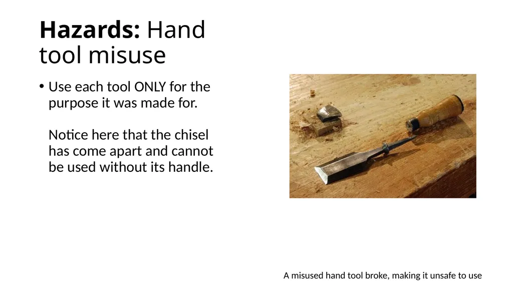 Introduction to Hand Tool Safety This material was - slide 9 of 16
