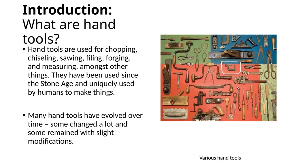 Introduction to Hand Tool Safety This material was - slide 2 of 16