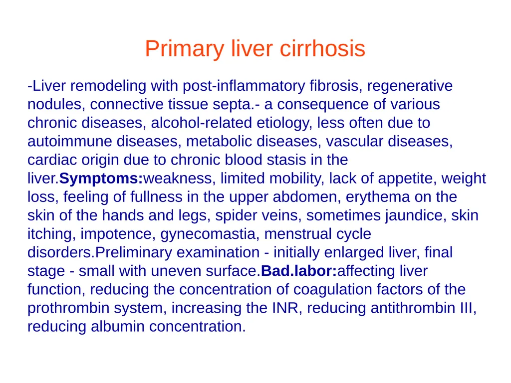 Digestive system diseases Małgorzata Dybich, MA - slide 46 of 59