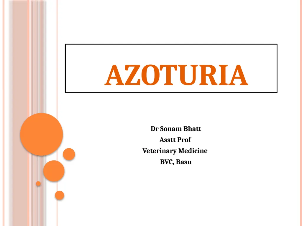 AZOTURIA Dr Sonam Bhatt Asstt Prof Veterinary - slide 1 of 14
