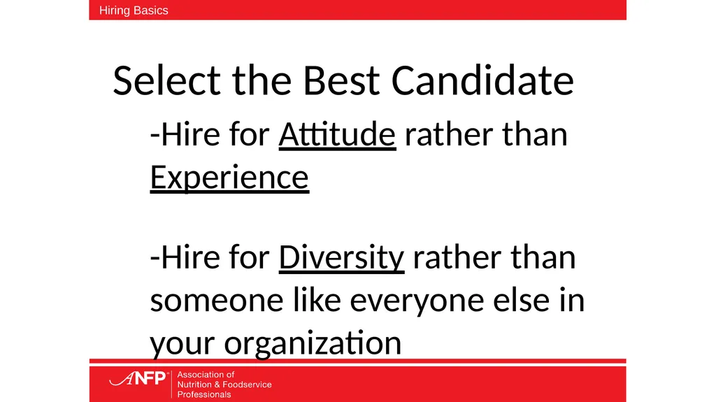 The Basics of Hiring Aren’t Always Easy or Basic - slide 14 of 25