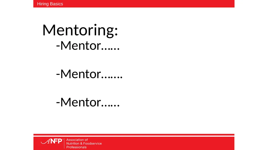 The Basics of Hiring Aren’t Always Easy or Basic - slide 18 of 25