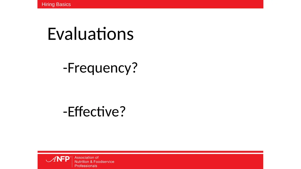 The Basics of Hiring Aren’t Always Easy or Basic - slide 19 of 25