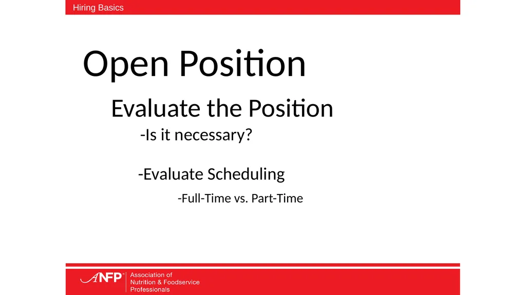 The Basics of Hiring Aren’t Always Easy or Basic - slide 2 of 25