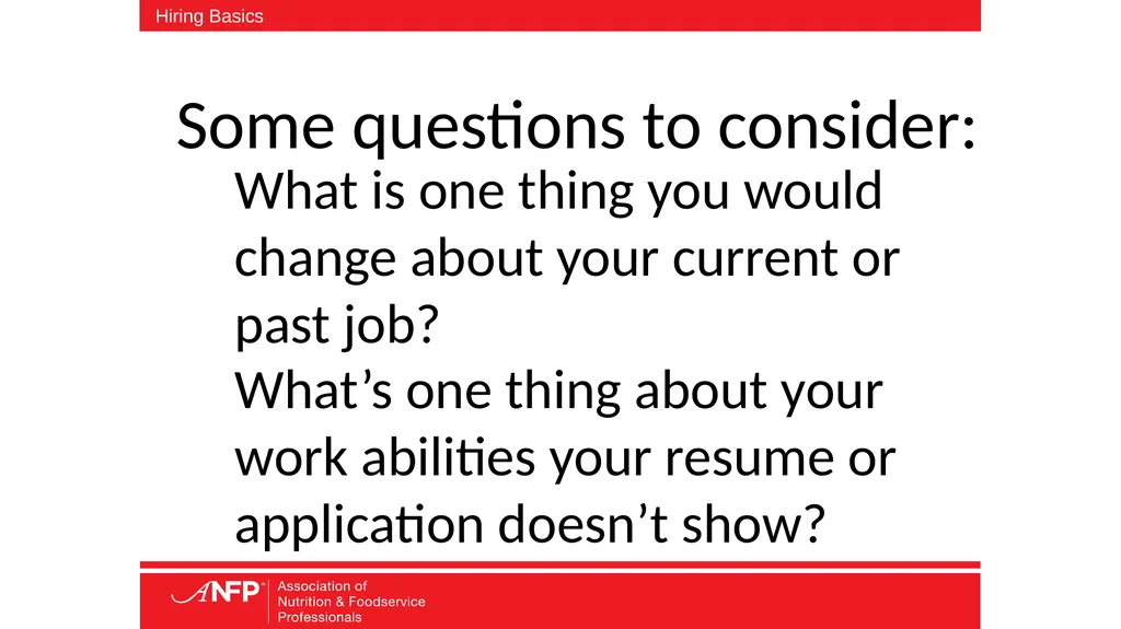 The Basics of Hiring Aren’t Always Easy or Basic - slide 22 of 25