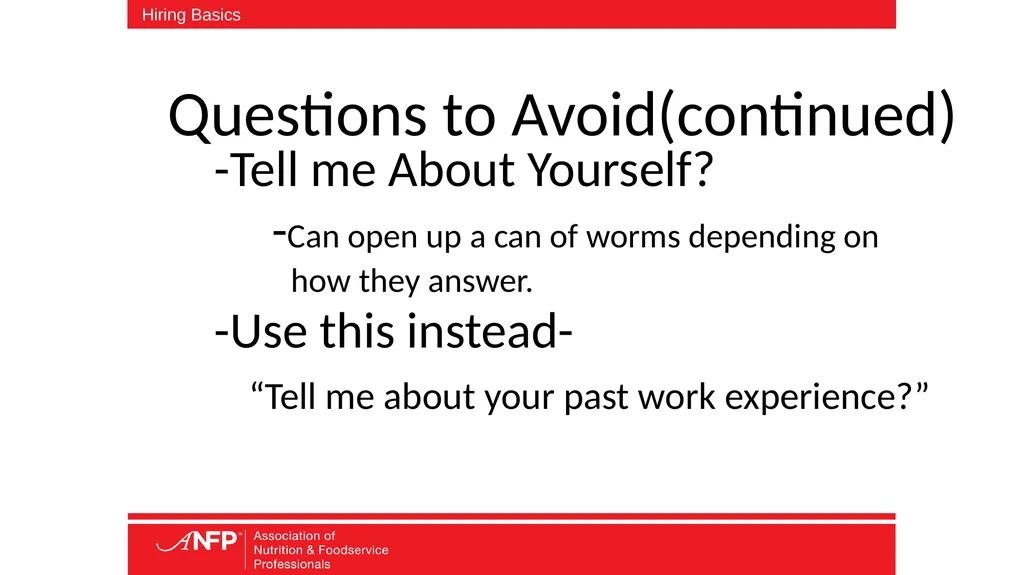 The Basics of Hiring Aren’t Always Easy or Basic - slide 9 of 25