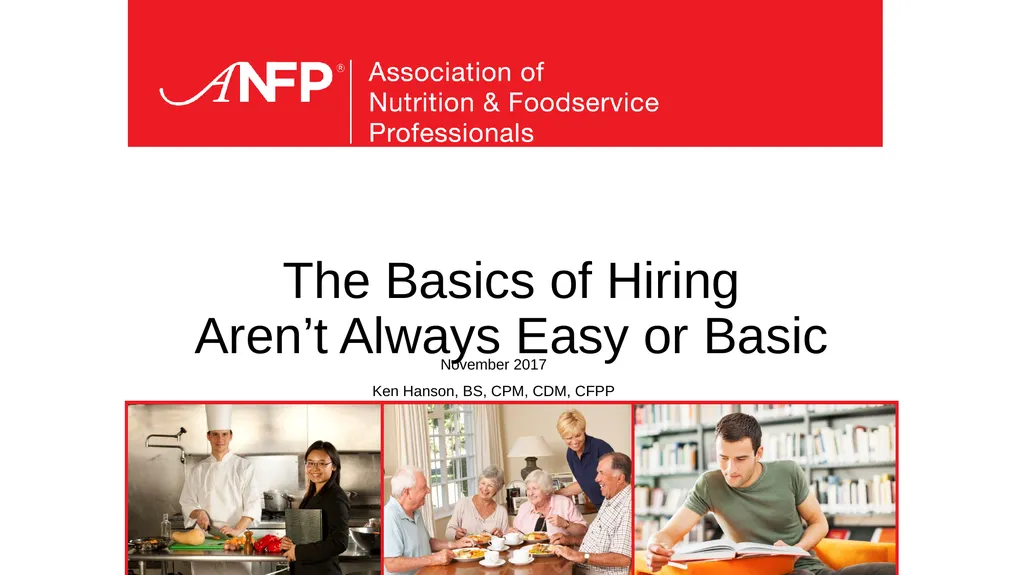 The Basics of Hiring Aren’t Always Easy or Basic - slide 1 of 25