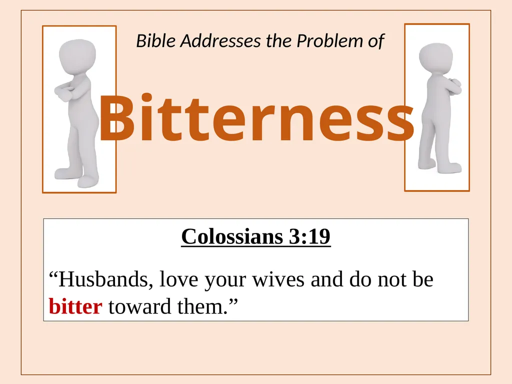 Bitterness A Common Sin that is Seldom - slide 3 of 40