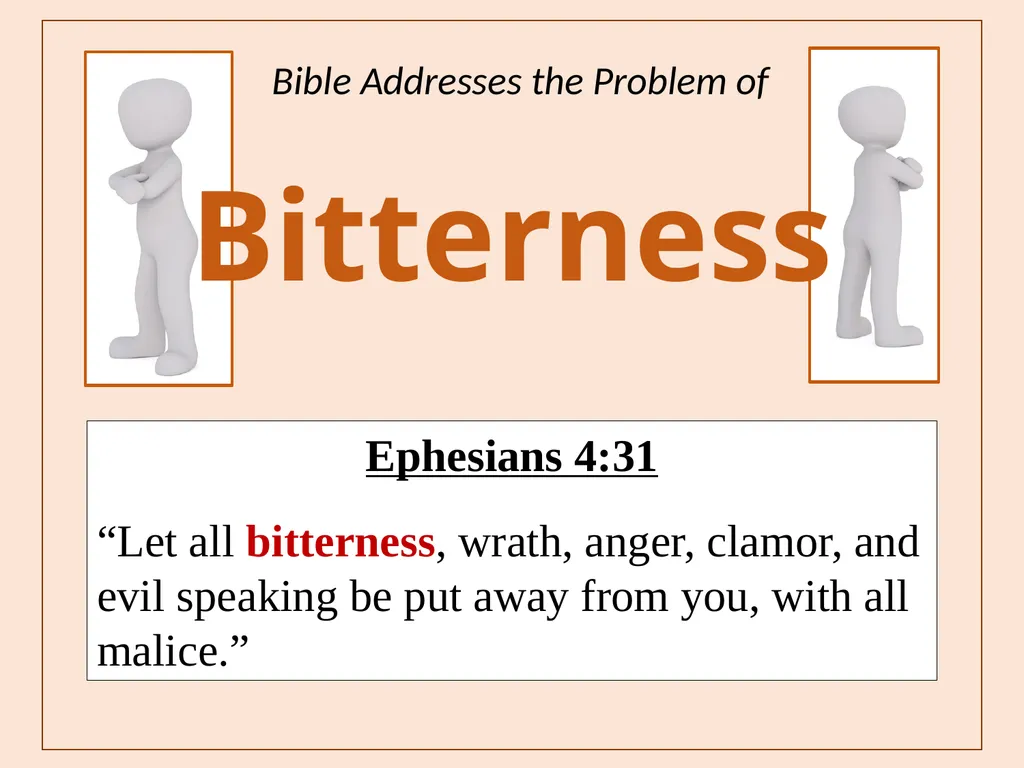 Bitterness A Common Sin that is Seldom - slide 2 of 40