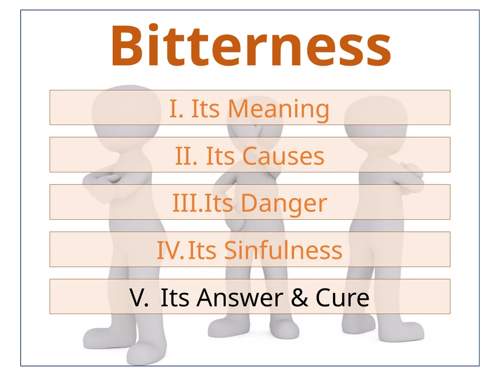 Bitterness A Common Sin that is Seldom - slide 33 of 40
