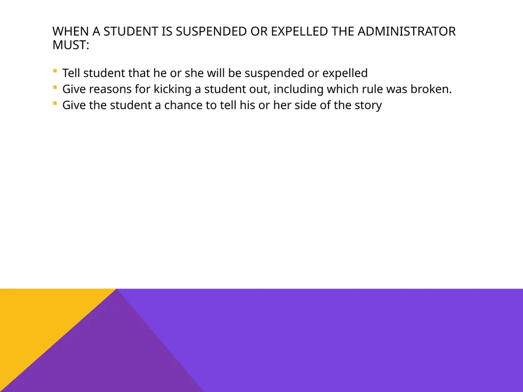 Student rights & discipline Presented by REAL– - slide 9 of 32