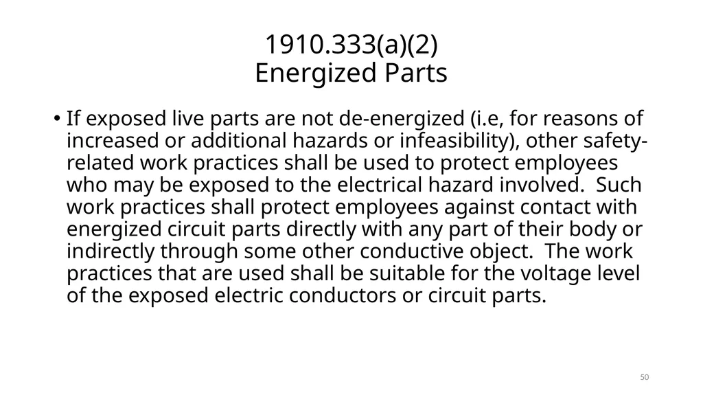 Arc Hazards and Safety Related Work Practices 1 - slide 50 of 125