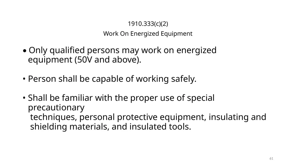 Arc Hazards and Safety Related Work Practices 1 - slide 61 of 125
