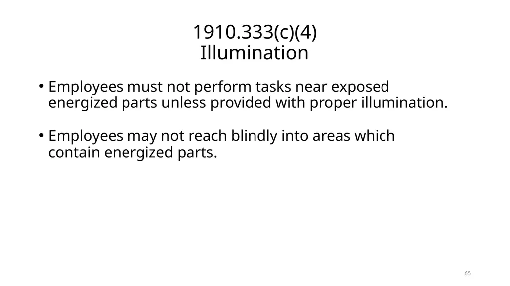 Arc Hazards and Safety Related Work Practices 1 - slide 65 of 125