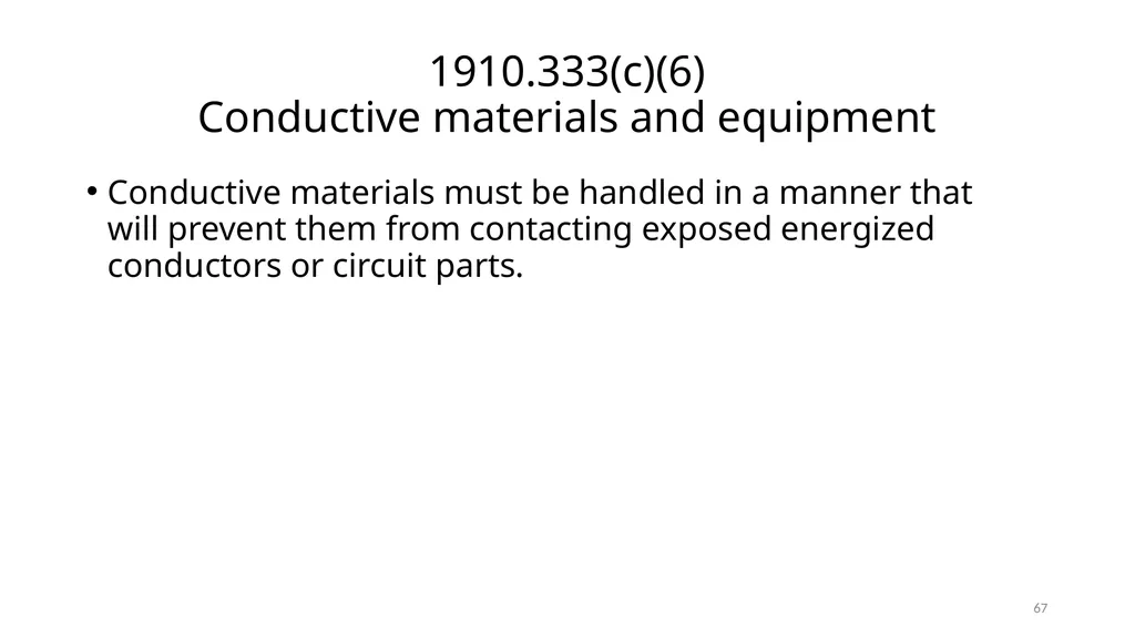 Arc Hazards and Safety Related Work Practices 1 - slide 67 of 125