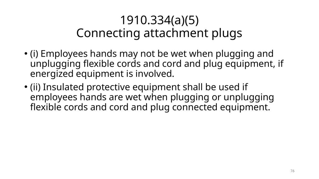 Arc Hazards and Safety Related Work Practices 1 - slide 76 of 125