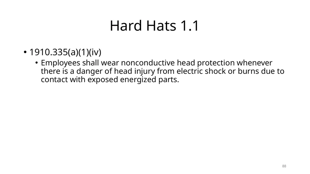 Arc Hazards and Safety Related Work Practices 1 - slide 88 of 125