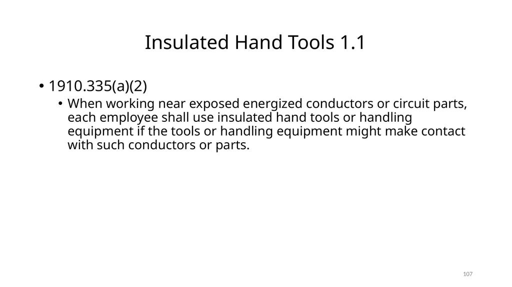 Arc Hazards and Safety Related Work Practices 1 - slide 107 of 125