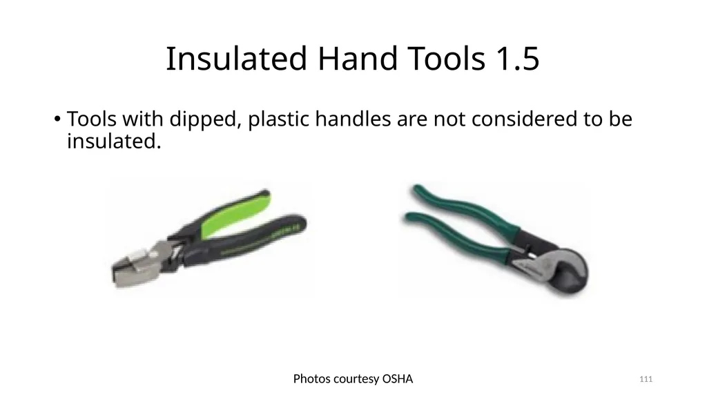Arc Hazards and Safety Related Work Practices 1 - slide 111 of 125