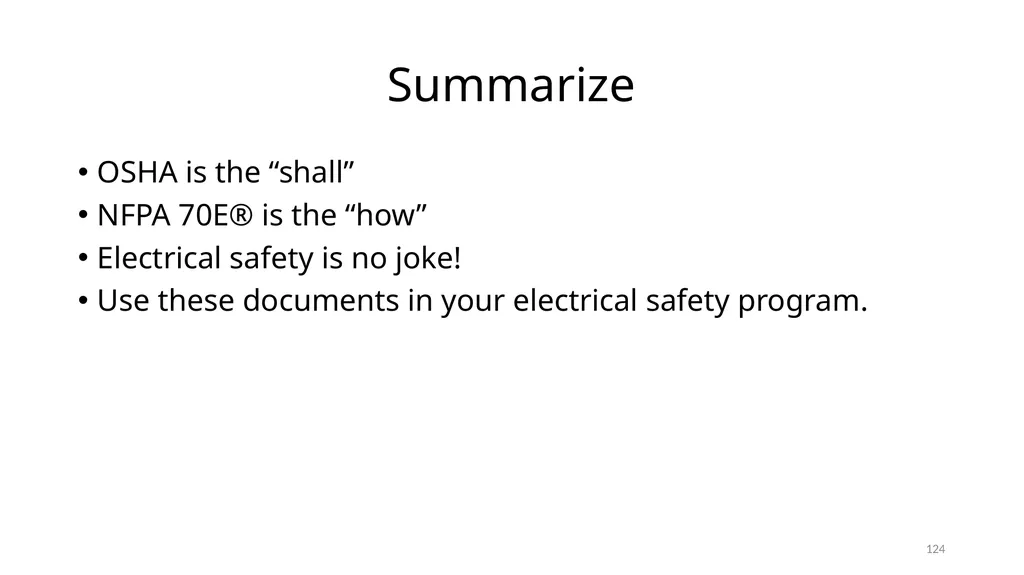 Arc Hazards and Safety Related Work Practices 1 - slide 124 of 125