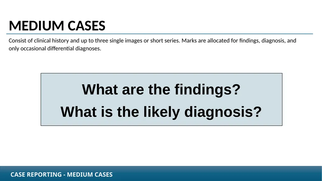 Case Reporting examination questions How to - slide 9 of 25