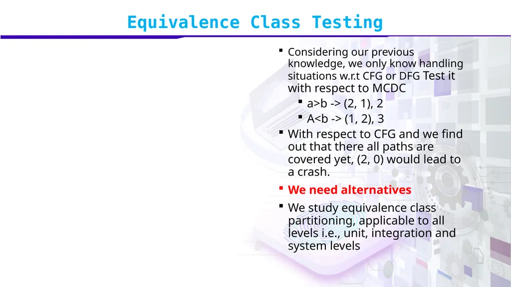 Software Verification and Validation Lecture No. 9 - slide 52 of 81