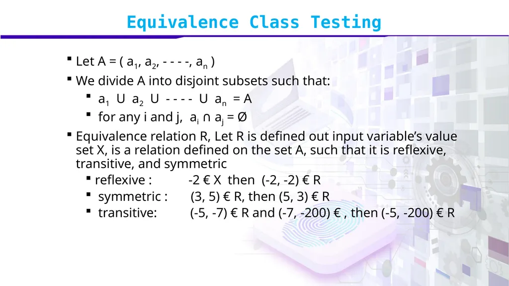 Software Verification and Validation Lecture No. 9 - slide 54 of 81