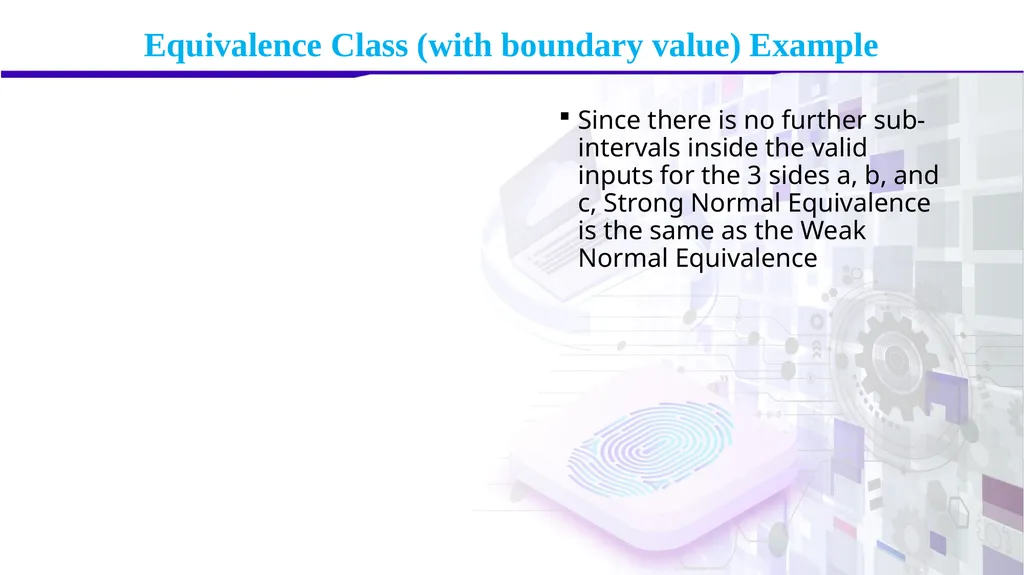 Software Verification and Validation Lecture No. 9 - slide 68 of 81