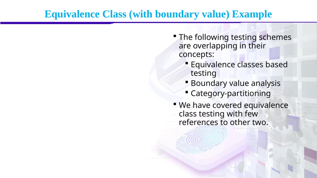 Software Verification and Validation Lecture No. 9 - slide 71 of 81